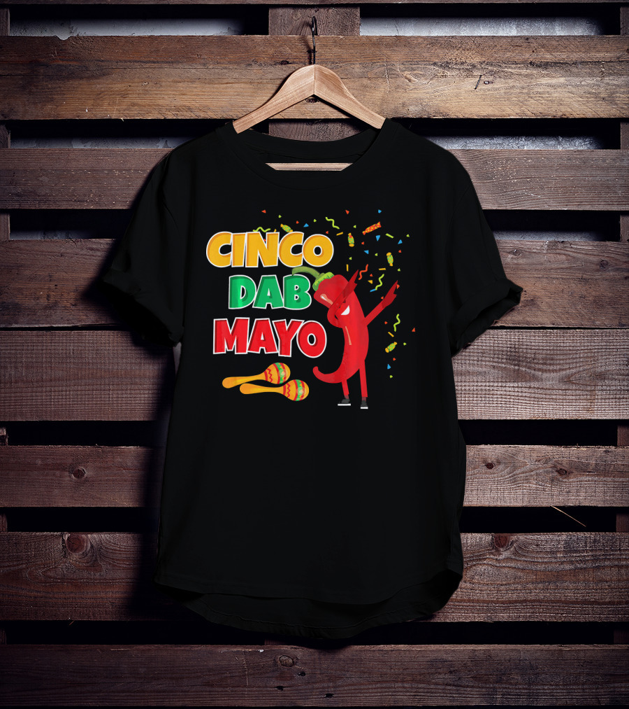 Cinco Dab Mayo Pepper Celebration Maracas Fiesta T-Shirt