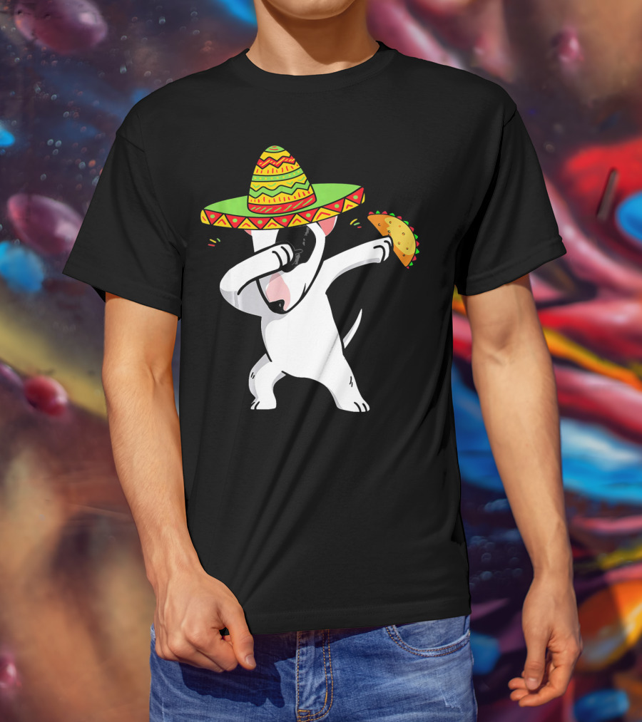 English Bull Terrier Dabbing With Sombrero And Taco T-Shirt