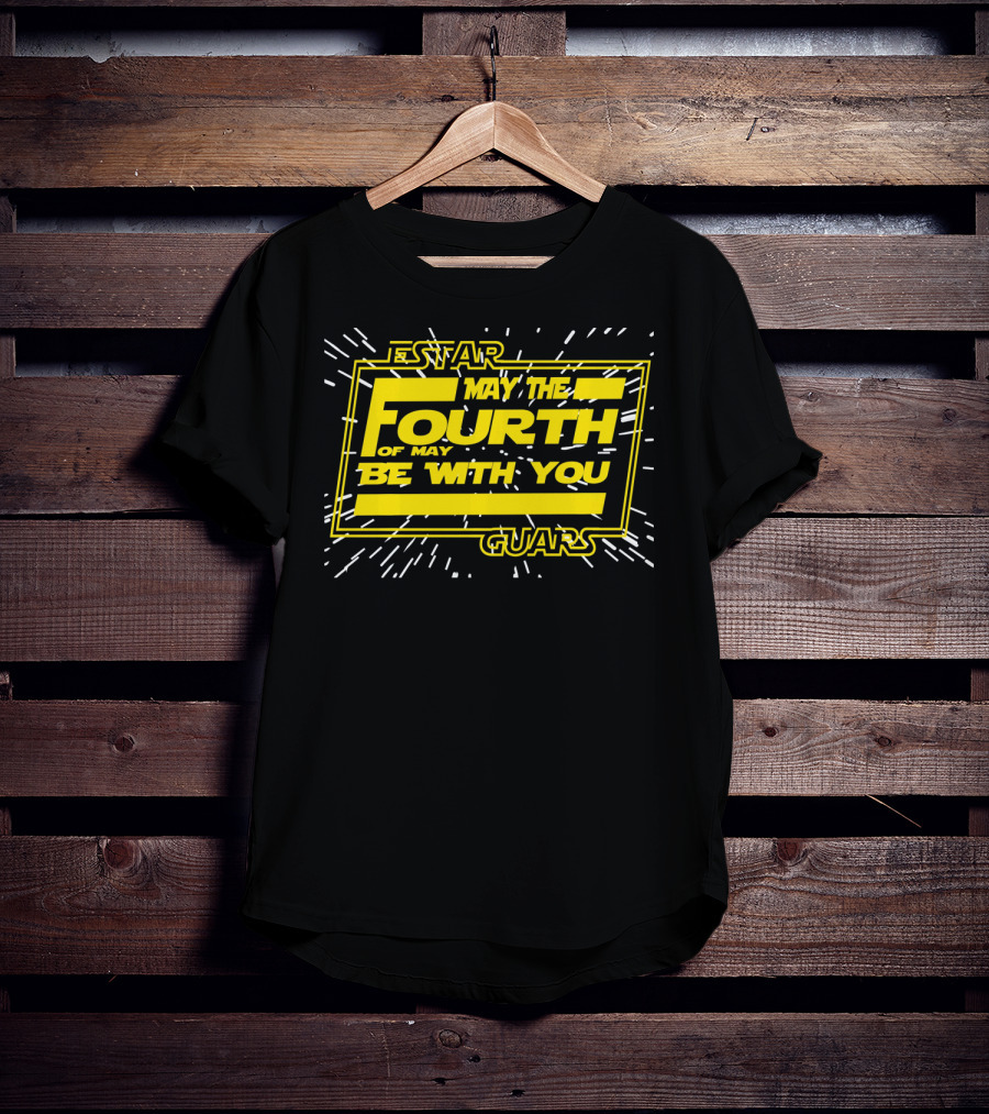 Cinco De Mayo Estar Guars May The Fourth Be With You T-Shirt