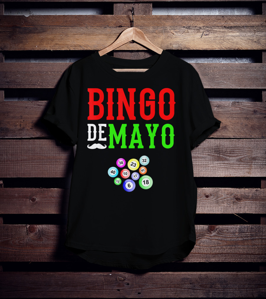 Bingo De Mayo Funny Mexico Bingo Balls T-Shirt