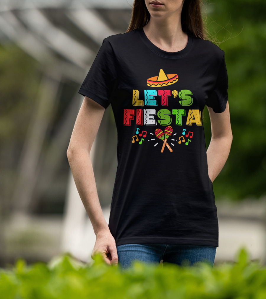 Let's Fiesta Cinco De Mayo Sombrero Maracas T-Shirt