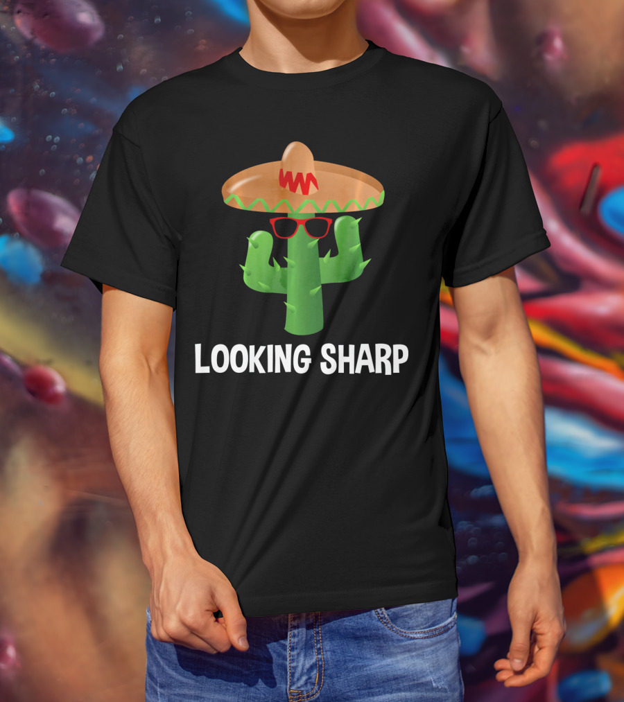 Looking Sharp Cactus Wearing Sombrero And Sunglasses T-Shirt