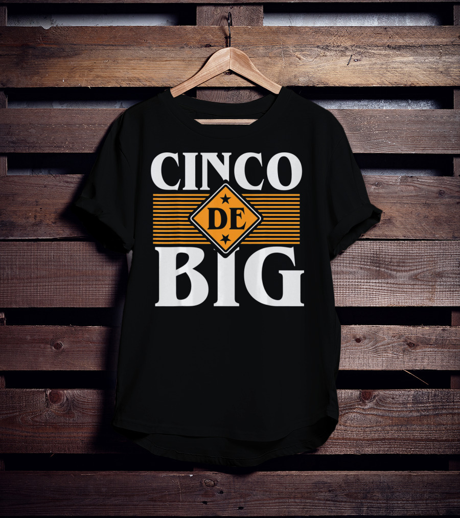 Cinco De Big Sorority Little Cute Mayo T-Shirt