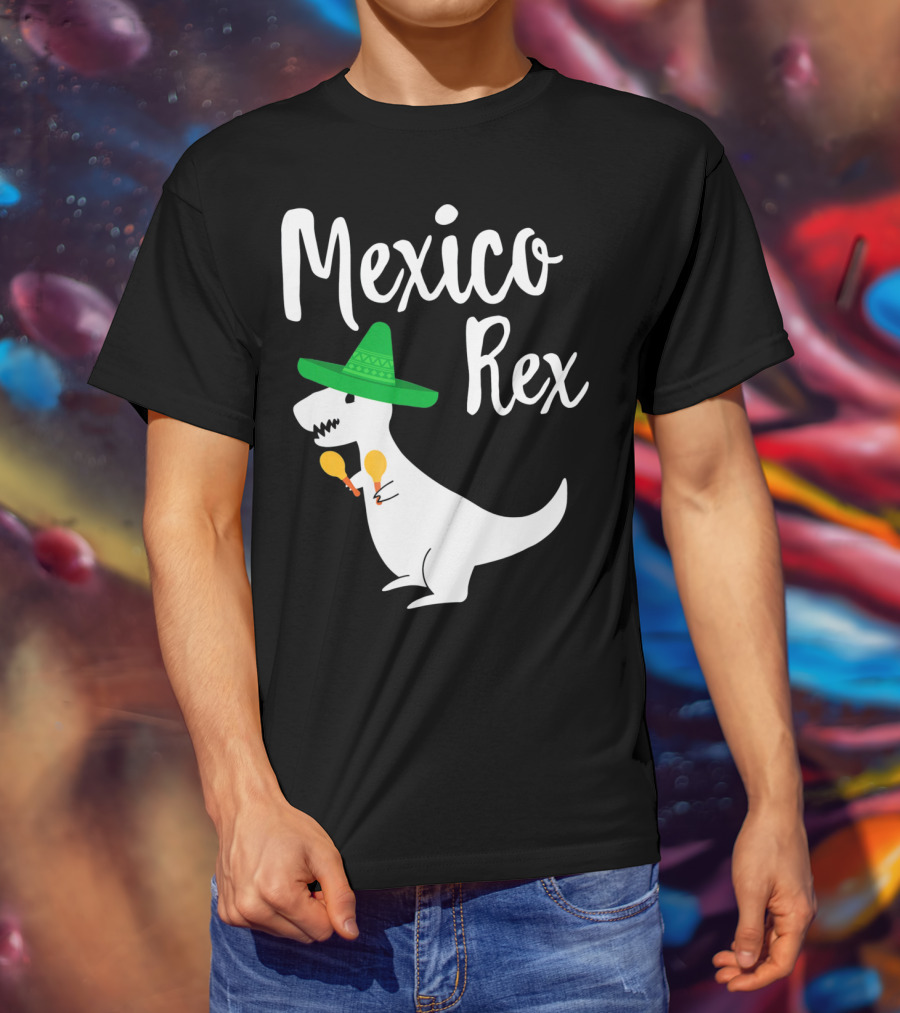 Mexico Rex Sombrero Maracas Cute Dinosaur Pun T-Shirt