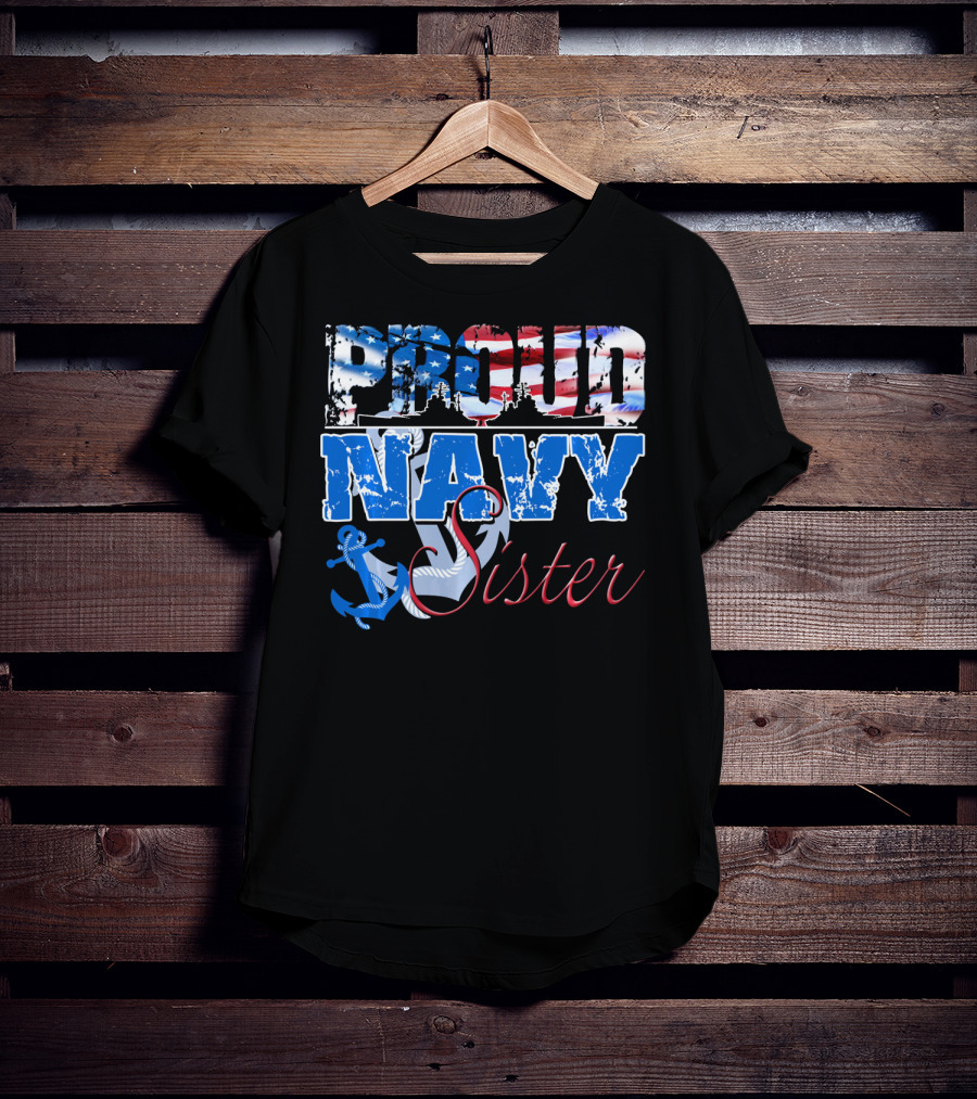 Proud Navy Sister Patriotic Anchor And Flag T-Shirt