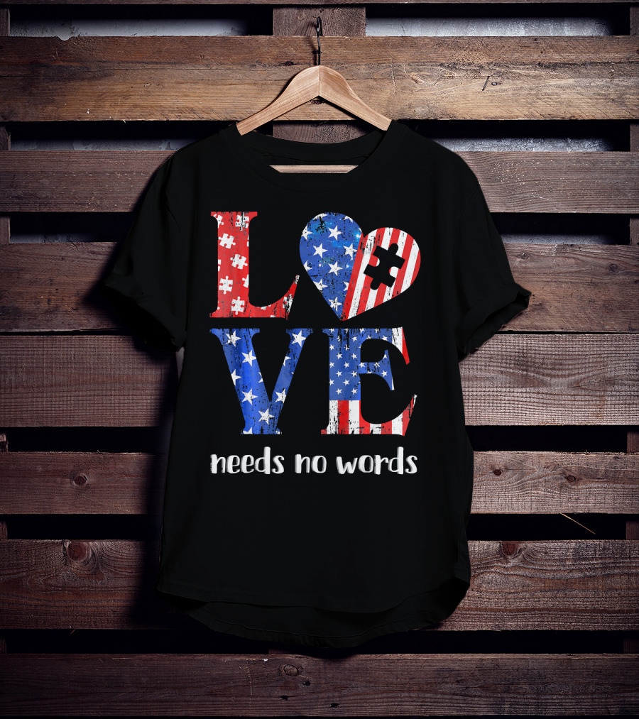 Love Needs No Words Autism Awareness American Flag Puzzle T-Shirt