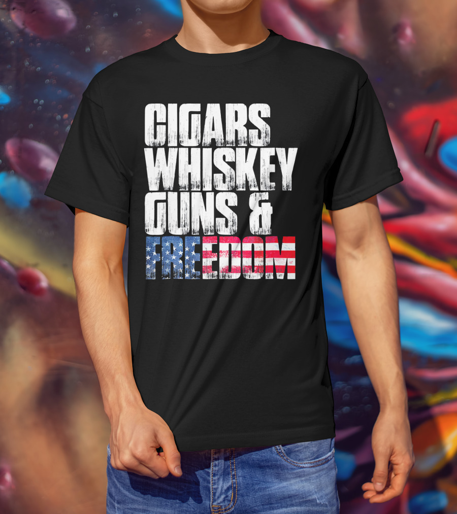 Cigars Whiskey Guns And Freedom USA Patriot T-Shirt