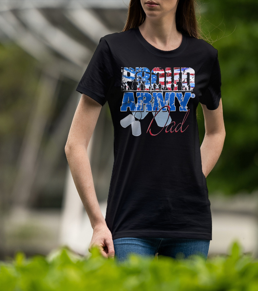Proud Army Dad US Military Dog Tag American Flag T-Shirt