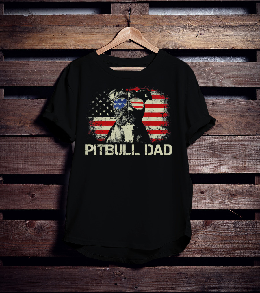 Pitbull Dad American Flag Sunglasses Patriotic Mens Best Ever T-Shirt