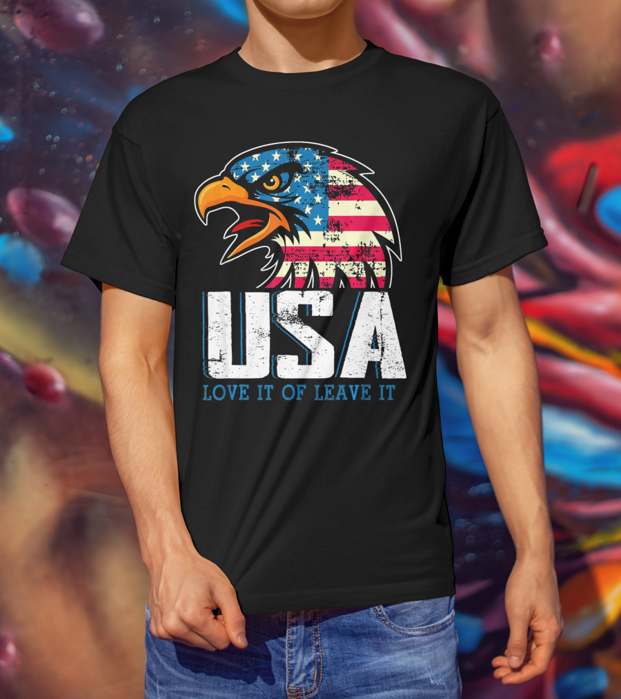 USA Eagle Love It Or Leave It America T-Shirt