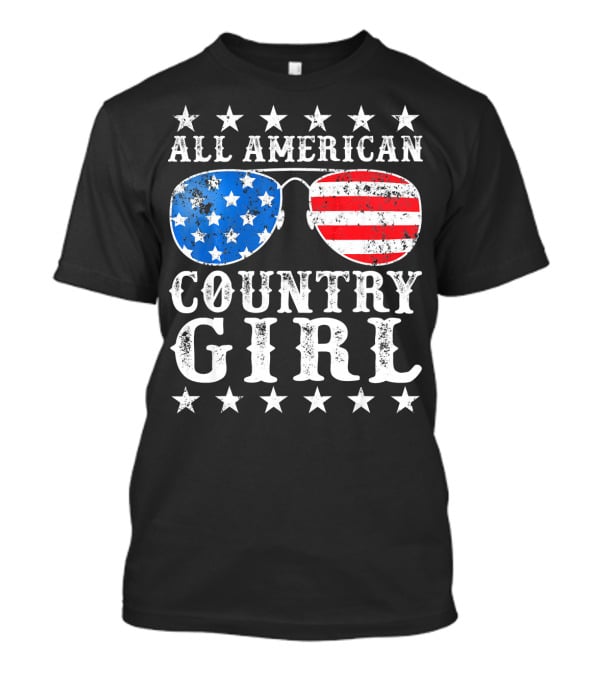 All American Country Girl Stars And Stripes Sunglasses USA T-Shirt
