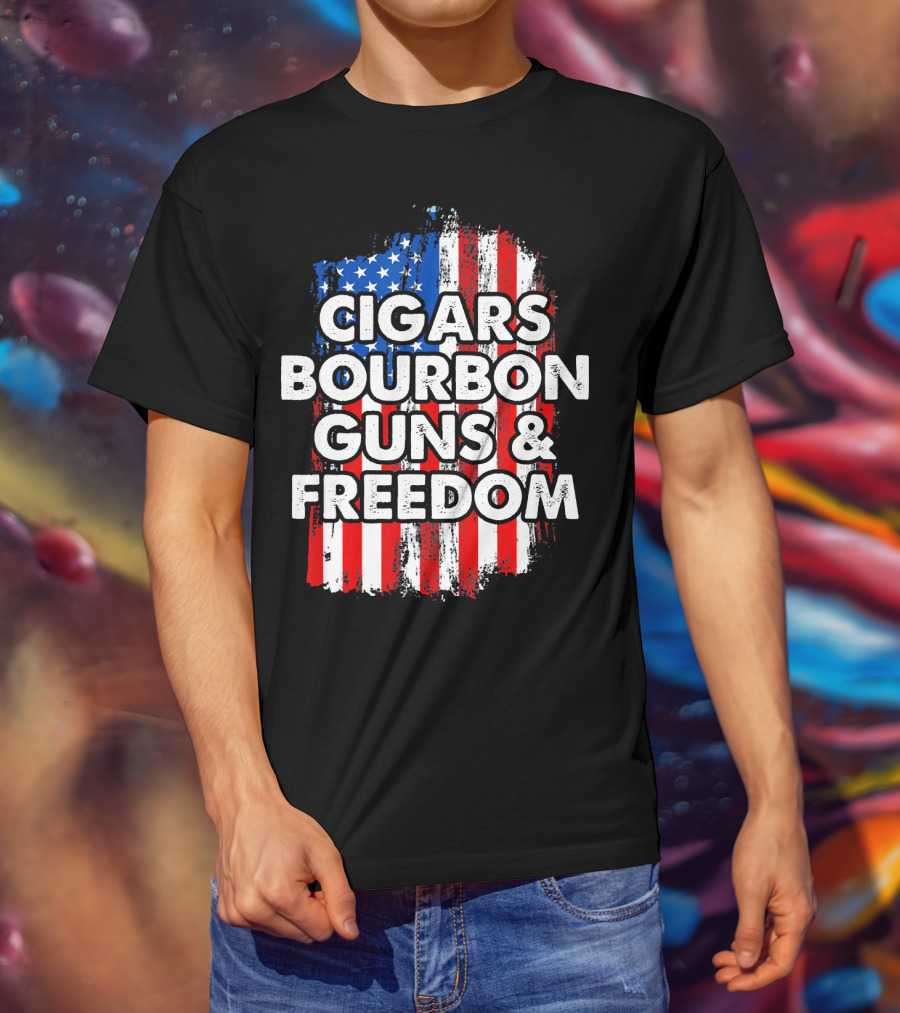 Cigars Bourbon Guns And Freedom American Flag Patriotic T-Shirt