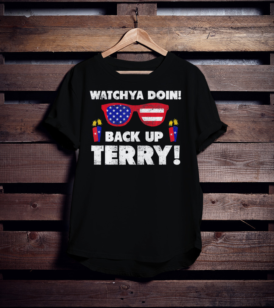 Watchya Doin Back Up Terry USA Flag Sunglasses T-Shirt