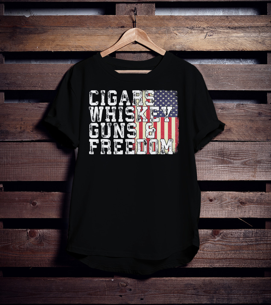 Cigars Whiskey Guns And Freedom American Flag T-Shirt