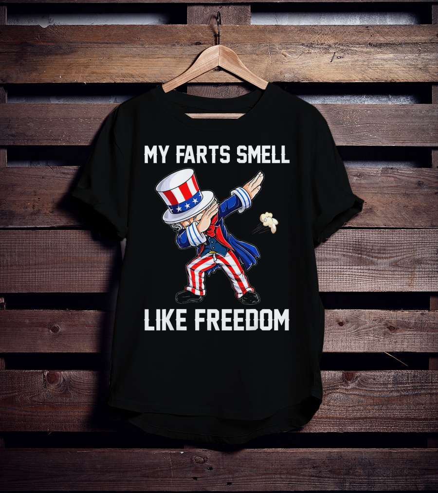 Uncle Sam Dabbing My Farts Smell Like Freedom T-Shirt