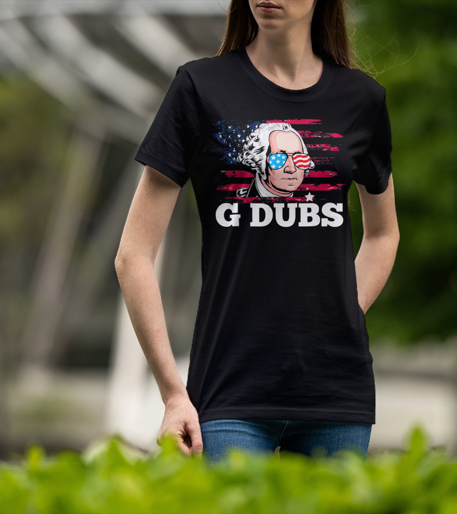 G Dubs American Flag Sunglasses George Washington T-Shirt