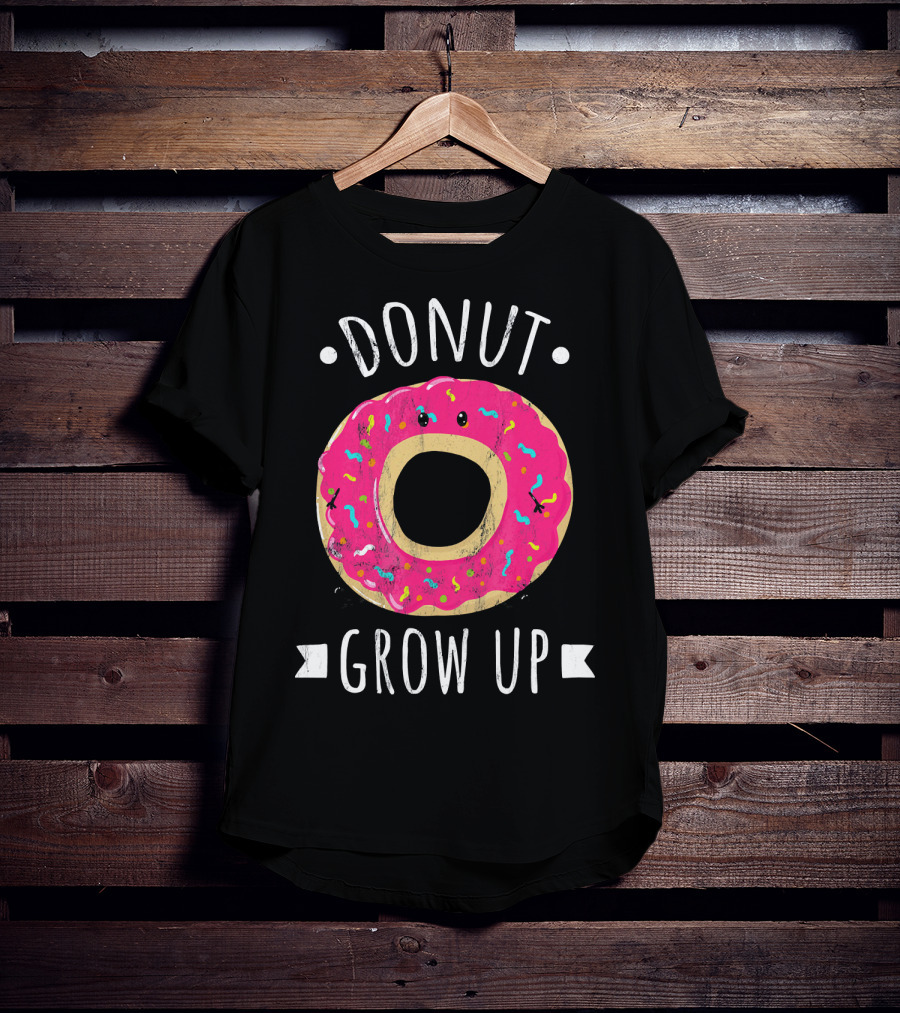 Donut Grow Up Kawaii Cute Food T-Shirt