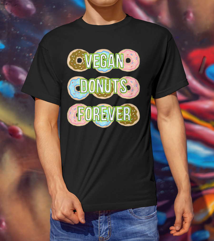 Vegan Donuts Forever Sprinkles Doughnut T-Shirt