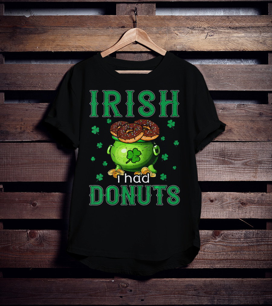 Irish I Had Donuts Shamrock Pot Of Gold T-Shirt