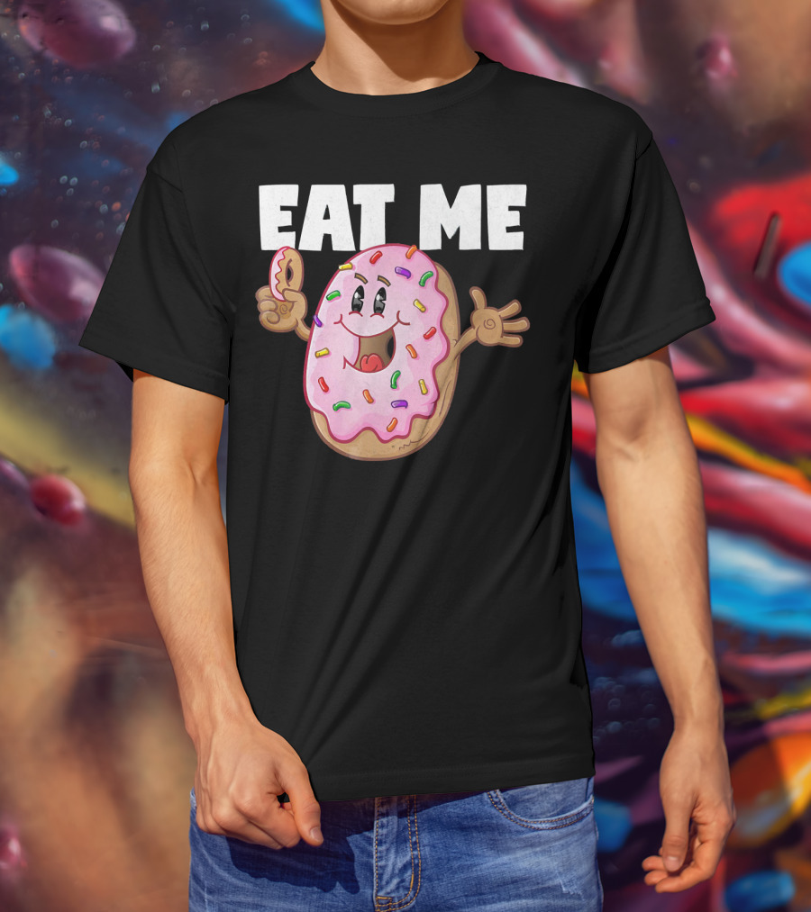 Eat Me Donuts Funny Vintage Baked Fried Sprinkles Pink Frosting T-Shirt
