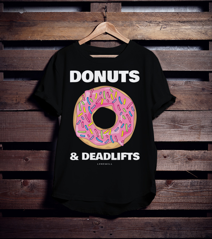 DONUTS And DEADLIFTS Funny Gym Lumowell T-Shirt