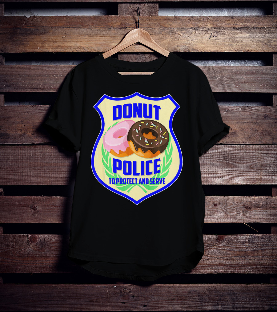 Donut Police To Protect And Serve Funny Donut Lovers T-Shirt