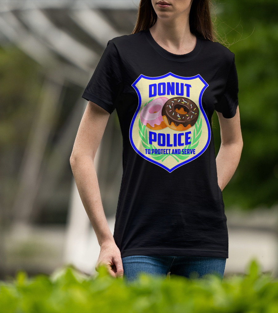 Donut Police To Protect And Serve Funny Donut Lovers T-Shirt