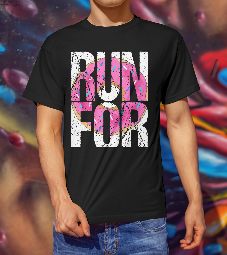 Funny Marathon Run For Donut Running Workout T-Shirt