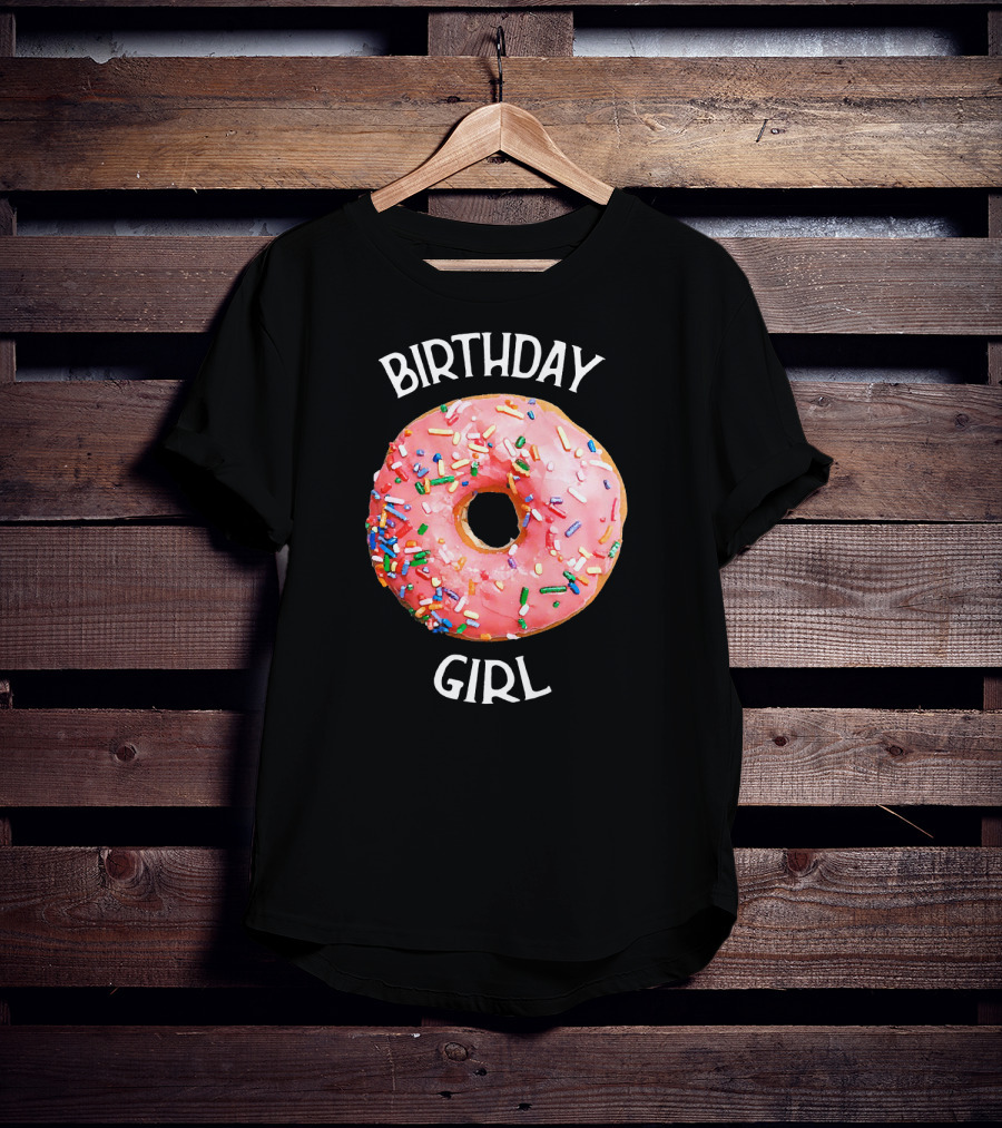 Birthday Girl Donut With Pink Icing And Rainbow Sprinkles T-Shirt