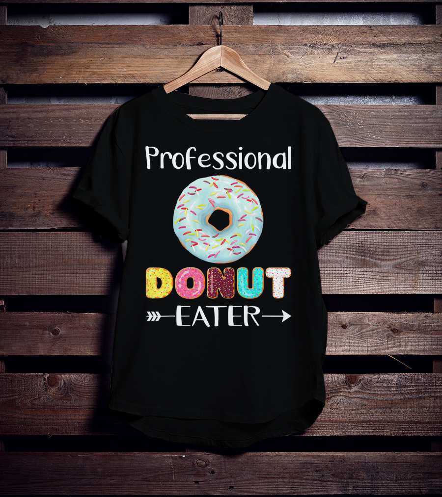 Professional Donut Eater T-Shirt