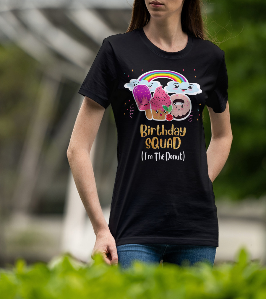 Birthday Squad Funneh Cute Team I'm The Donut T-Shirt