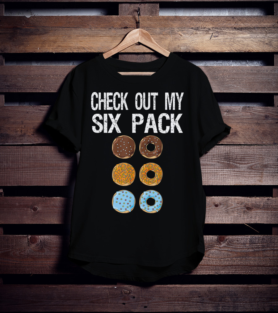 Check Out My Six Pack Donut Brown Chocolate Sprinkles Blue Glazed T-Shirt