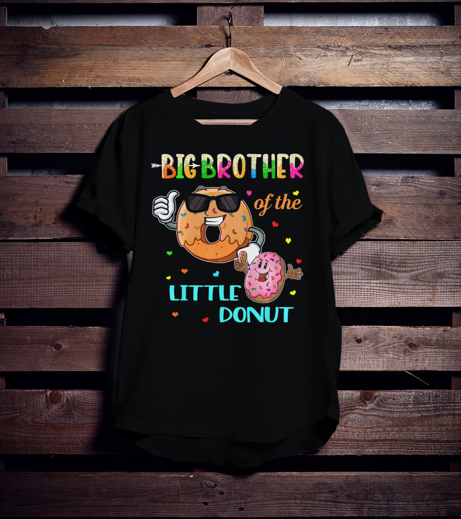 Big Brother Of The Little Donut With Colorful Hearts And Cartoon Characters T-Shirt
