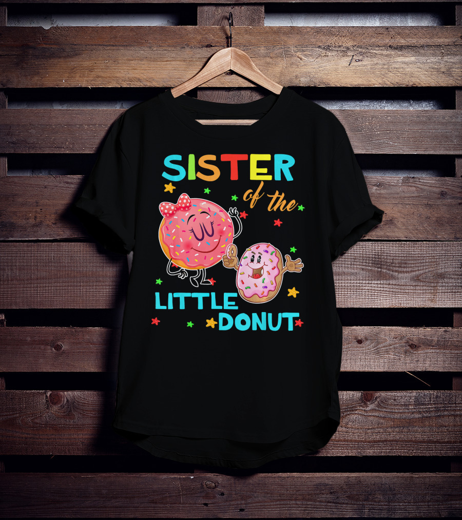 Sister Of The Little Donut Birthday With Colorful Star Accents T-Shirt