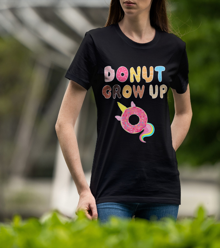 Donut Grow Up Kids Funny Unicorn Donut Lover T-Shirt