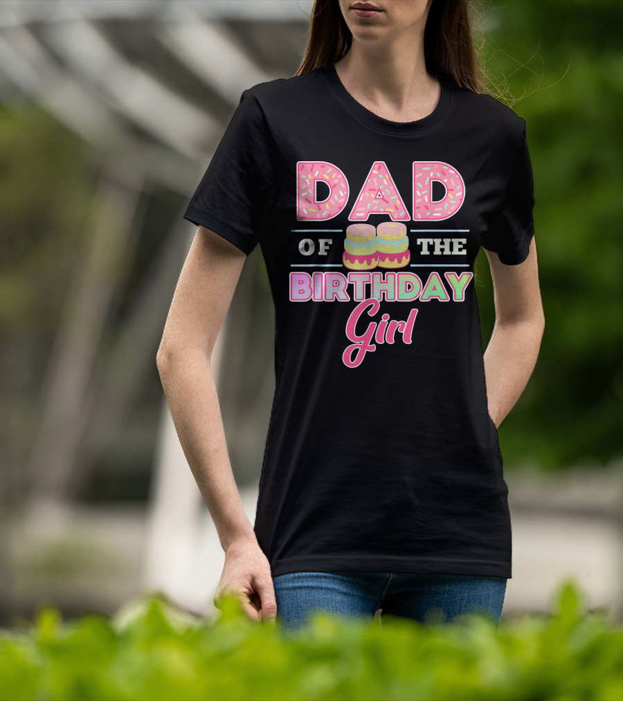 Dad Of The Birthday Girl Donut Lover T-Shirt