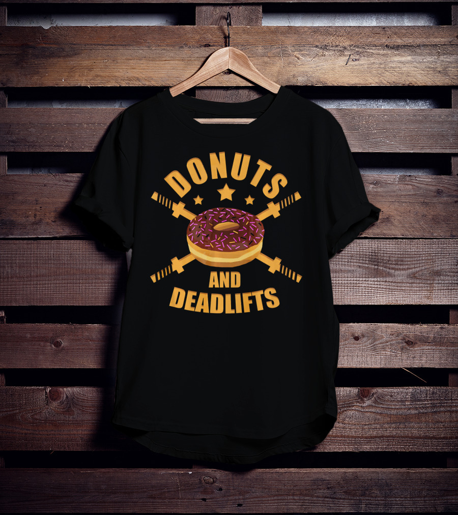 Donuts And Deadlifts Funny Workout Doughnut With Barbell Crossed T-Shirt