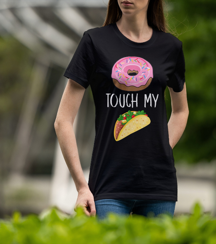 Donut Touch My Taco Tuesday Funny Pun With Pink Frosted Donut And Taco Icons T-Shirt
