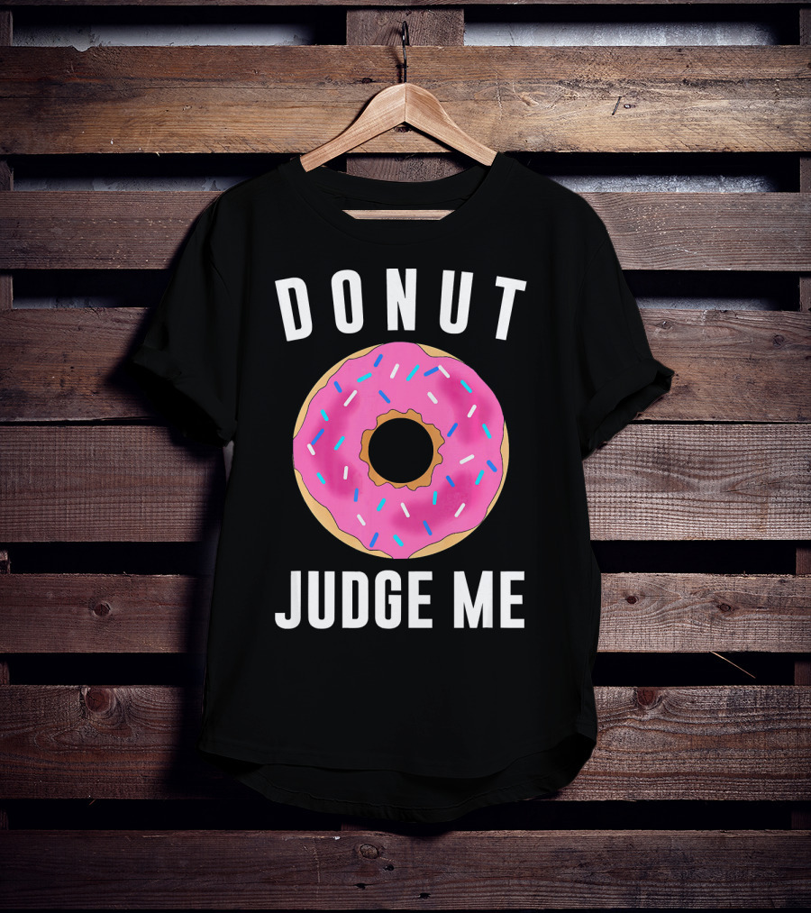 DONUT JUDGE ME Pink Sprinkles T-Shirt