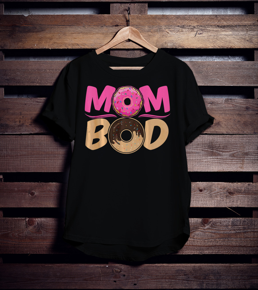 Mom Bod Donut Lover Foodie T-Shirt