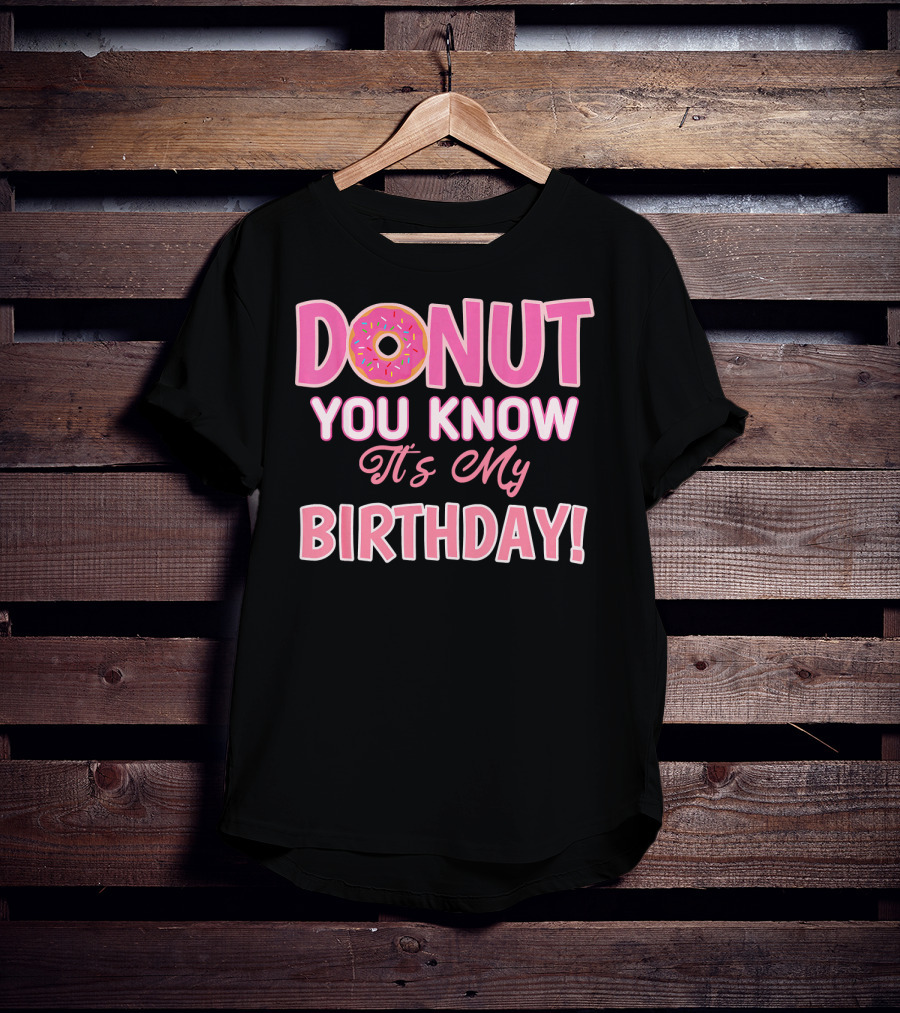 Donut You Know It's My Birthday 1st Birthday T-Shirt