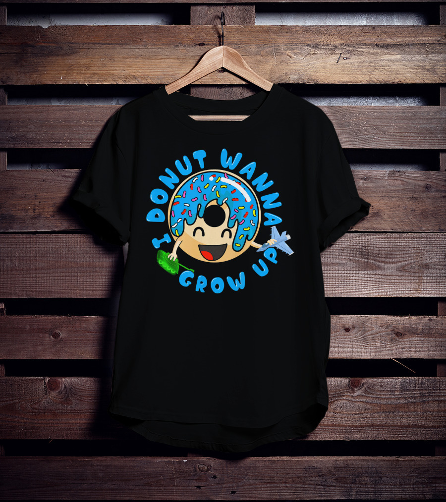 I Donut Wanna Grow Up Funny Kid Donut Sprinkles Airplane Money T-Shirt