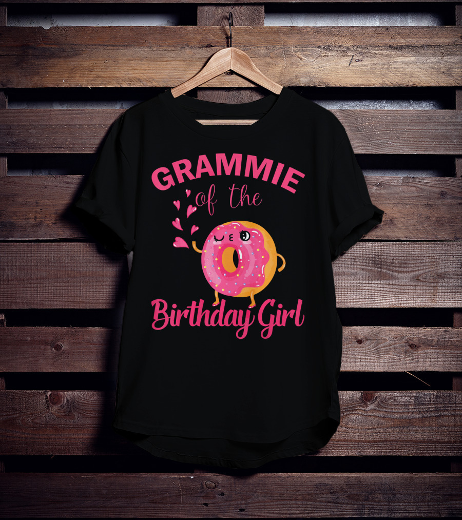 GRAMMIE Of The Birthday Girl Donut With Hearts T-Shirt