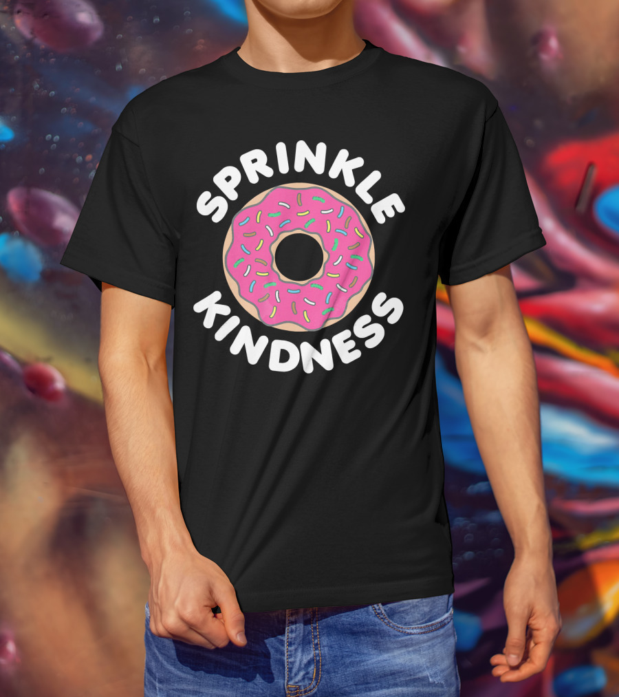 Sprinkle Kindness Pink Donut With Colorful Sprinkles T-Shirt