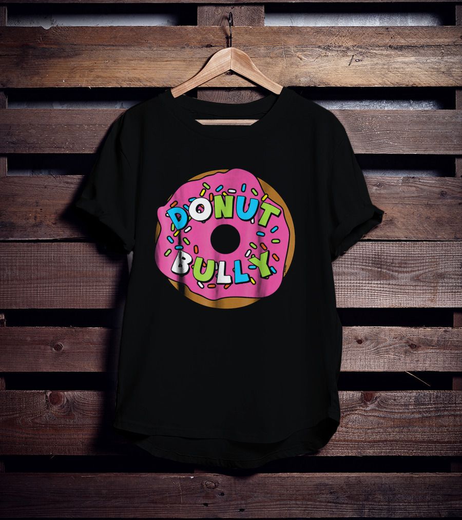 Donut Bully Choose Kind Anti Cute Sprinkles Pink Dessert T-Shirt