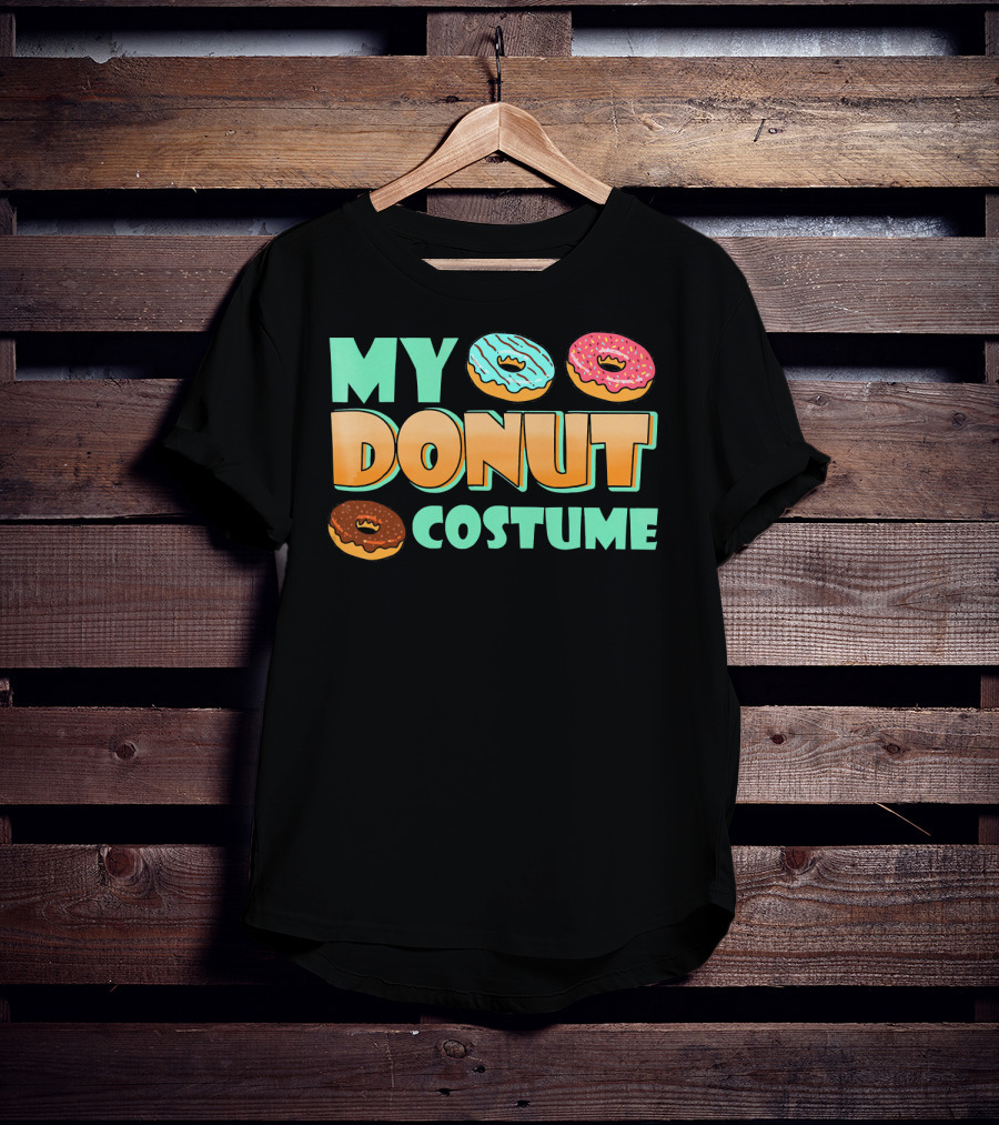 MY DONUT COSTUME T-Shirt