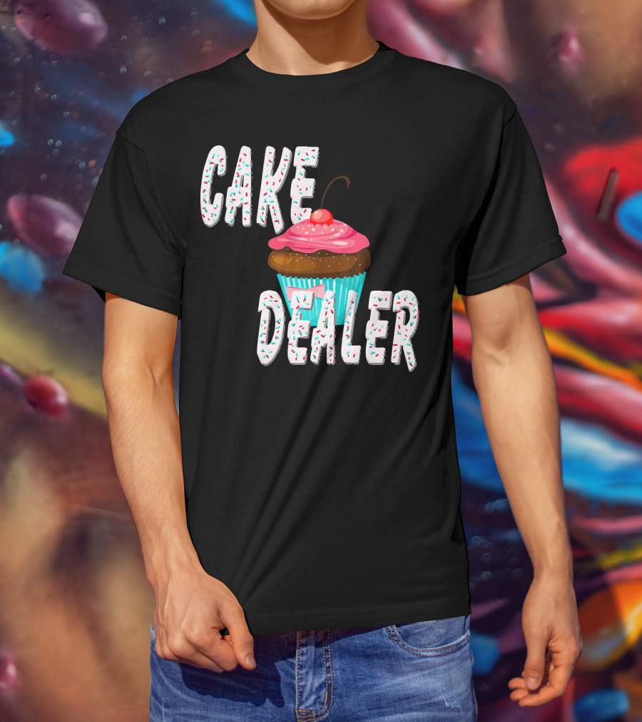 Cake Dealer Cupcake Sprinkles Baking Treats T-Shirt
