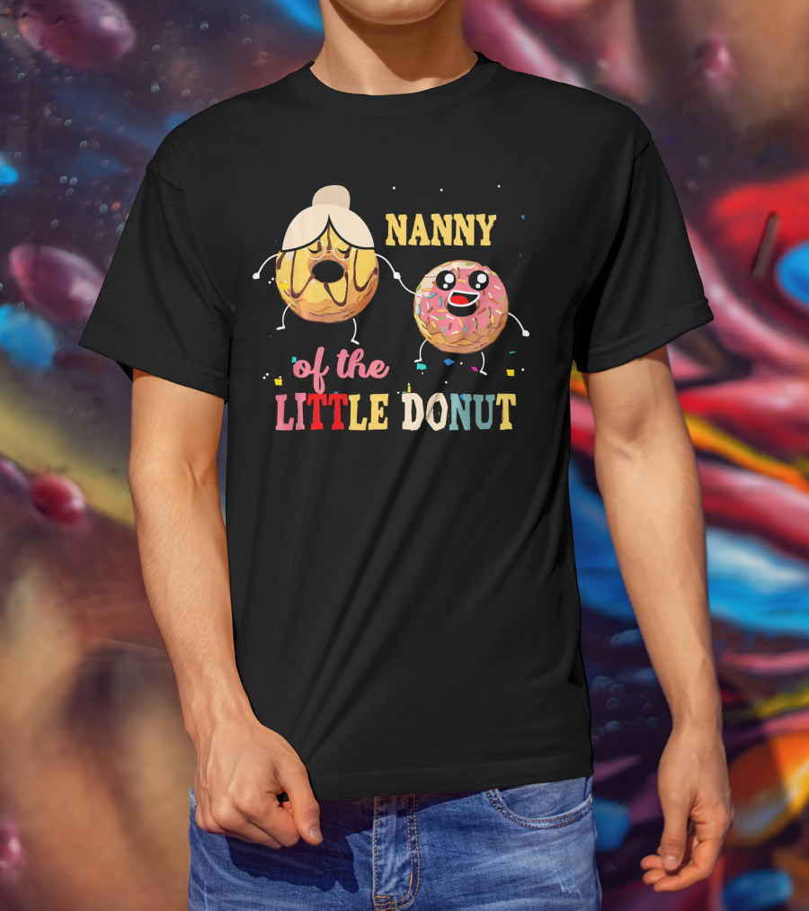 Nanny Of The Little Donut T-Shirt