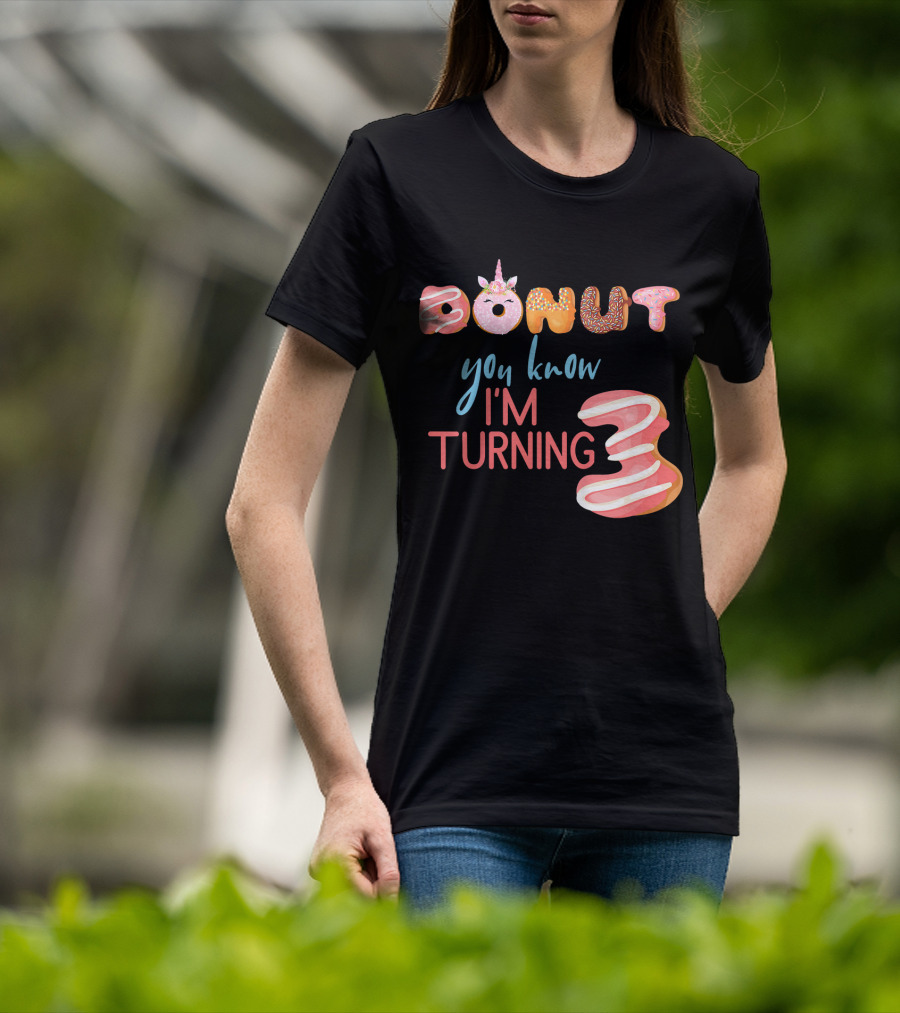 Donut You Know I'm Turning 3 Unicorn Kids 3rd Birthday T-Shirt