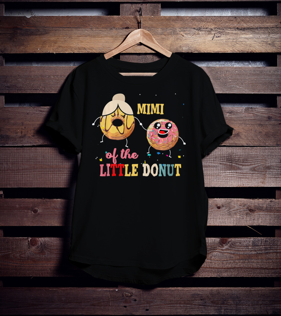Mimi Of The Little Donut Birthday Celebration With Cute Donuts T-Shirt
